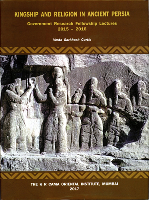 KINGSHIP AND RELIGION IN ANCIENT PERSIA