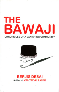 THE BAWAJI - Chronicles Of A Vanishing Community